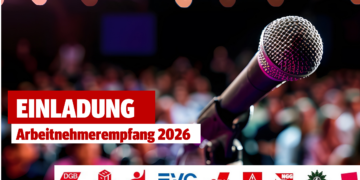 Einladung zum Arbeitnehmerempfang 2026: „Erst unsere Jobs, dann eure Profite.“